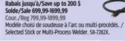 Canadian Tire DEWALT Selected Stick or Multi-Process Welder offer
