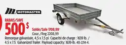 Canadian Tire Motomaster 4.5 x 7.5' Galvanized Trailer offer