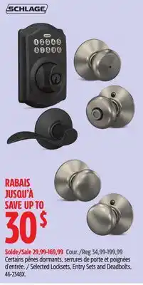 Canadian Tire SCHLAGE Selected Locksets, Entry Sets and Deadbolts offer