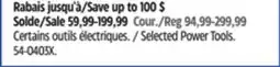 Canadian Tire Selected Power Tools offer