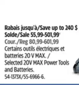 Canadian Tire Selected 20V MAX Power Tools and Batteries offer