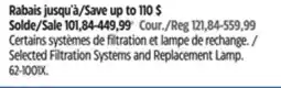 Canadian Tire Selected Filtration Systems and Replacement Lamp offer