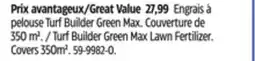 Canadian Tire Turf Builder Green Max Lawn Fertilizer. Covers 350m2 offer