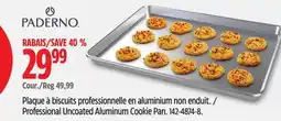 Canadian Tire Professional Uncoated Aluminum Cookie Pan offer