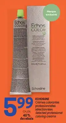 Uniprix ECHOSLINE Crèmes colorantes professionnelles/Selected professional coloring creams offer
