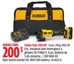 Canadian Tire DeWalt 20V MAX 41⁄2˝ Slide-Switch Grinder Kit offer
