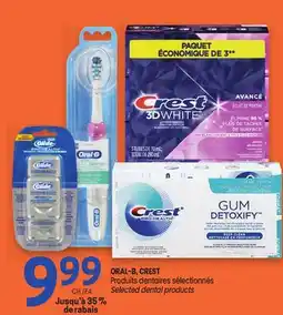 Uniprix ORAL-B, CREST Produits dentaires sélectionnés offer