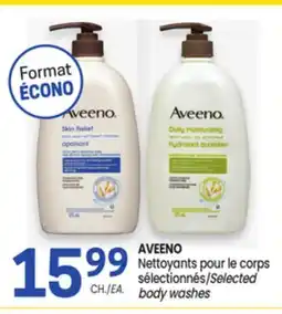 Uniprix AVEENO Nettoyants pour le corps sélectionnés/Selected body washes offer