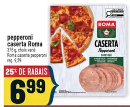 Marché Adonis PEPPERONI CASERTA ROMA | ROMA CASERTA PEPPERONI offer