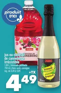 Marche Ami jus ou cocktail de canneberge Irresistible 1,89 L, limonade pétillante 750 ml offer