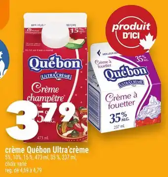 Marche Ami crème Québon Ultra'crème offer