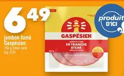Marche Ami jambon fumé Gaspésien offer