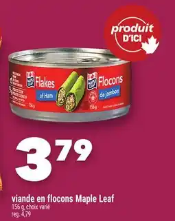 Marche Ami viande en flocons Maple Leaf offer