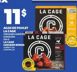 Provigo AILES DE POULET LA CAGE, 550 G | LA CAGE CHICKEN WINGS offer