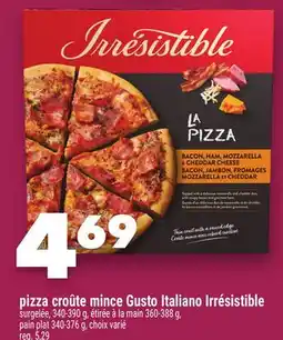 Marche Ami pizza croûte mince GustoItaliano Irrésistible offer