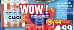 Marché Adonis EAU PÉTILLANTE SAN PELLEGRINO | SAN PELLEGRINO SPARKLING WATER, DEPOSIT offer