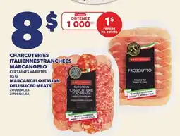 Provigo CHARCUTERIES ITALIENNES TRANCHÉES MARCANGELO, 85 g | MARCANGELO ITALIAN DELI SLICED MEATS offer
