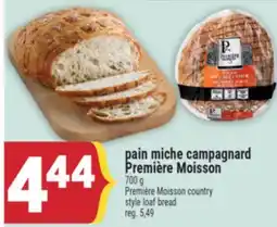 Marché Adonis PAIN MICHE CAMPAGNARD PREMIÈRE MOISSON | PREMIÈRE MOISSON COUNTRY STYLE LOAF BREAD offer