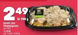 Marche Ami poulet aux champignons offer