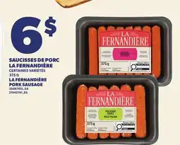 Provigo SAUCISSES DE PORC LA FERNANDIÈRE offer