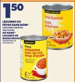 Provigo LÉGUMES OU FÈVES SANS NOM , 398/540 ML | NO NAME LEGUMES OR BAKED BEANS offer