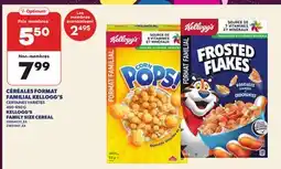 Provigo CÉRÉALES FORMAT FAMILIAL KELLOGG'S, 450- 650 G | KELLOGG'S FAMILY SIZE CEREAL offer