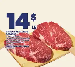 Provigo BIFTECK DE PALETTE DÉSOSSÉ | BONELESS BLADE STEAK offer