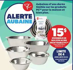 Provigo ENSEMBLE DE BOLS EN ACIER INOXYDABLE PC offer