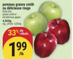 Marché Adonis POMMES GRANNY SMITH OU DÉLICIEUSE ROUGE | GRANNY SMITH OR RED DELICIOUS APPLES offer