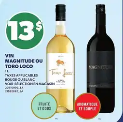 Provigo VIN MAGNITUDE OU TORO LOCO offer