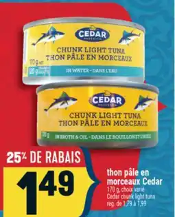 Marché Adonis THON PÂLE EN MORCEAUX CEDAR | CEDAR CHUNK LIGHT TUNA offer