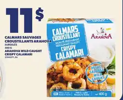 Provigo CALMARS SAUVAGES CROUSTILLANTS ARAHOVA, 400 G | ARAHOVA WILD CAUGHT CRISPY CALAMARI offer