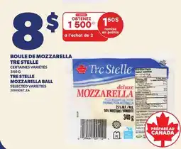 Provigo BOULE DE MOZZARELLA TRE STELLE, 340 G | TRE STELLE MOZZARELLA BALL offer