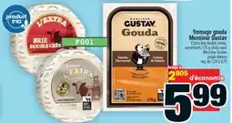 Super C fromage gouda MonsieurGustav | MonsieurGustav gouda cheese offer