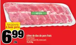 Super C côtes de dos de porc frais | fresh pork back ribs, econo pack offer