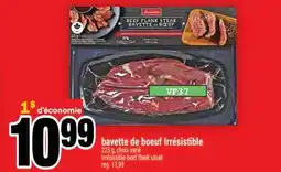 Super C bavette de bœuf Irrésistible | Irrésistible beef flank steak offer