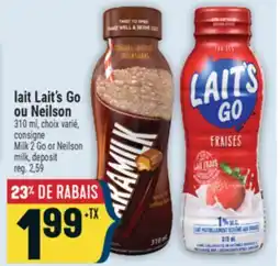 Marché Adonis LAIT LAIT'S GO OU NEILSON | MILK 2 GO OR NEILSON MILK offer