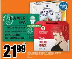 Super C bière Archibald, Brasseur de Montréal, Unibroue | beer offer
