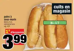 Super C pains à sous-marin | submarine buns offer