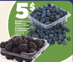 Provigo BLEUETS, 340 G OU MÛRES, 170 G | BLUEBERRIES OR BLACKBERRIES offer