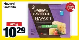 Super C Havarti Castello offer