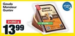 Super C Gouda Monsieur Gustav offer