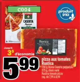 Super C pizza aux tomates Rustica | Rustica tomato pizza offer