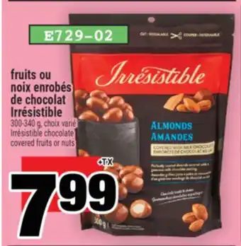 Super C fruits ou noix enrobés de chocolat Irrésistible | Irrésistible chocolate covered fruits or nuts offer