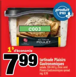 Super C tartinade Plaisirs Gastronomiques | PlaisirsGastronomiques spread offer