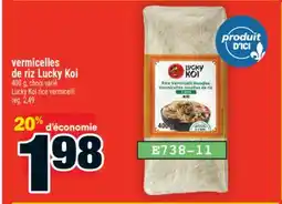 Super C vermicelles de riz LuckyKoi | LuckyKoi rice vermicelli offer