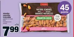 Super C amandes naturelles Irrésistible | Irrésistible natural almonds offer
