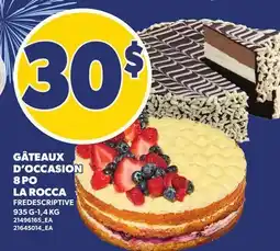 Provigo GÂTEAUX D'OCCASION 8 PO LA ROCCA, 935 G-1,4 KG offer