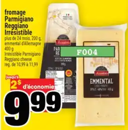 Super C fromage Parmigiano Reggiano Irresistible | Irrésistible Parmigiano Reggiano cheese offer
