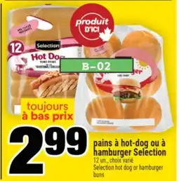 Super C pains à hot-dog ou à hamburger Selection | Selection hot dog or hamburger offer